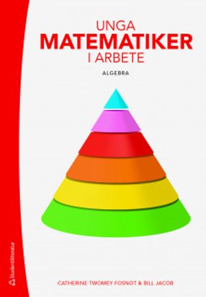 Unga matematiker i arbete - Algebra | 1:a upplagan