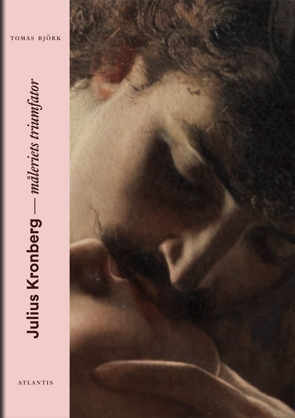 Julius Kronberg : Måleriets triumfator | 1:a upplagan