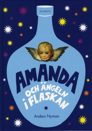 Amanda och ängeln i flaskan | 1:a upplagan