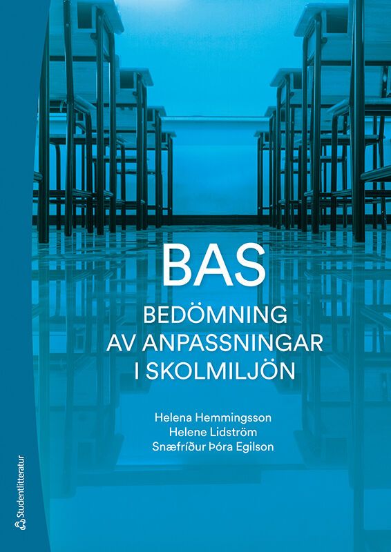 BAS Bedömning av anpassningar i skolmiljön | 1:a upplagan