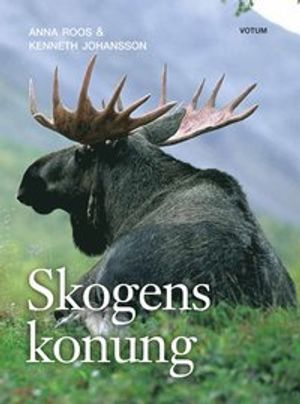 Skogens konung | 1:a upplagan