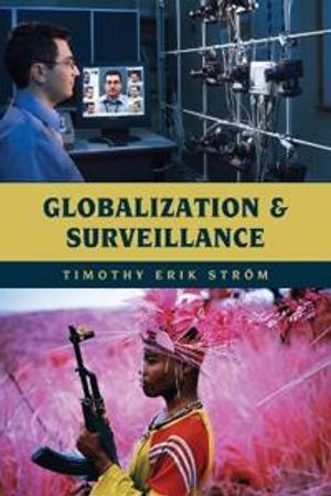 Globalization and Surveillance