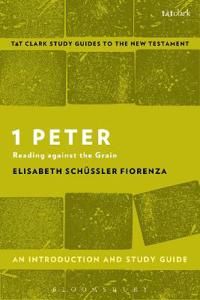 1 peter: an introduction and study guide - reading against the grain | 0:e upplagan