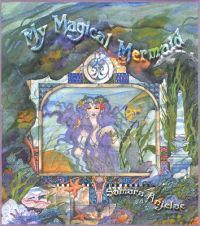 My Magical Mermaid (Illustrated By Martha-Elizabeth Ferguson) (H)