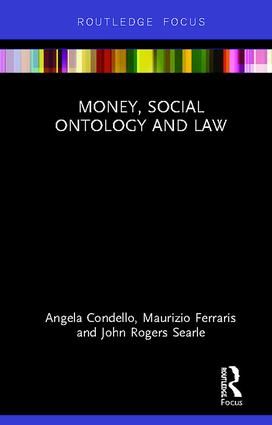 Money, Social Ontology and Law | 1:a upplagan