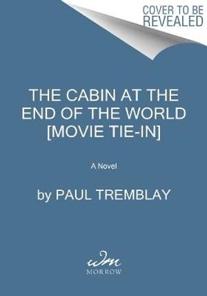 Knock at the Cabin [Movie Tie-In]