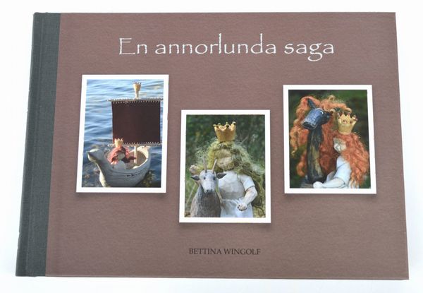 En annorlunda saga | 1:a upplagan