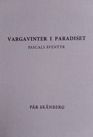 Vargavinter i paradiset