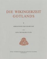 Die Wikingerzeit Gotlands I : Abbildungen der Grabfunde