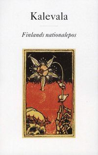 Kalevala : Finlands nationalepos