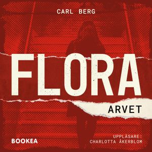 Flora: Arvet