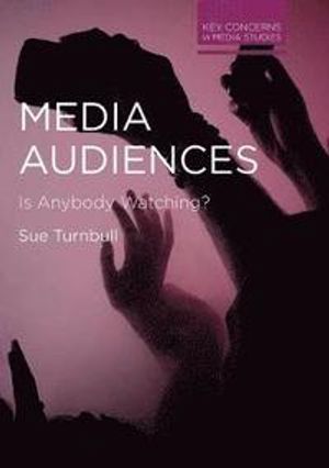 Media Audiences | 1:a upplagan