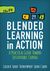 Blended Learning in Action