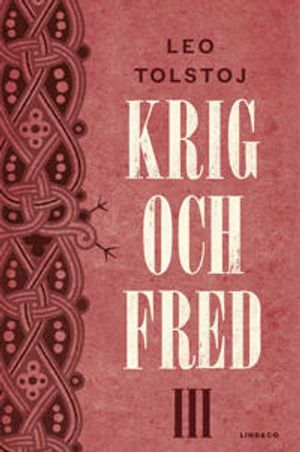 Krig och fred III | 1:a upplagan