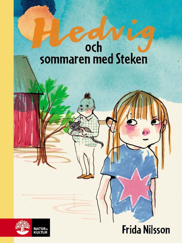 Hedvig och sommaren med Steken | 2:a upplagan