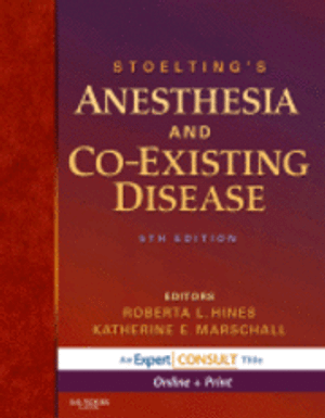 Stoelting's Anesthesia and Co-Existing Disease | 5:e upplagan