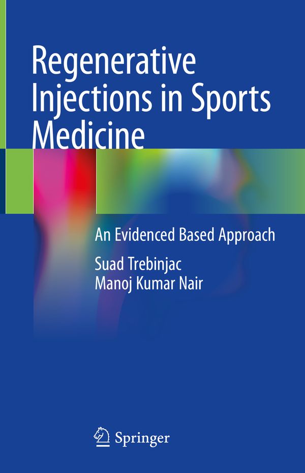 Regenerative Injections in Sports Medicine | 1:a upplagan