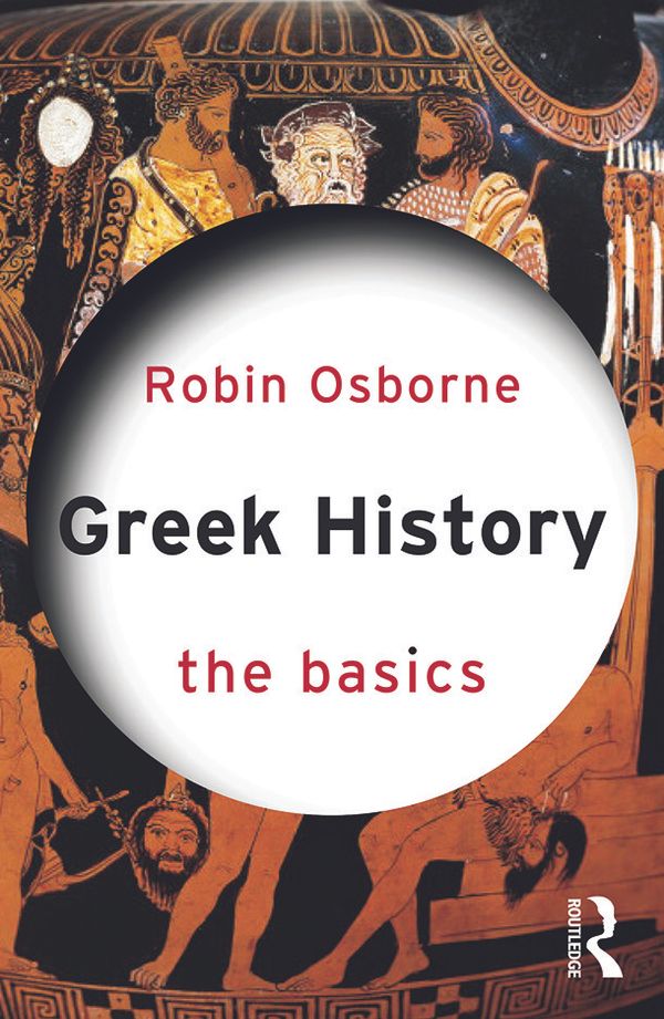 Greek History: The Basics | 0:e upplagan