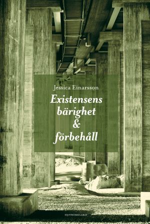 Existensens bärighet och förbehåll | 1:a upplagan