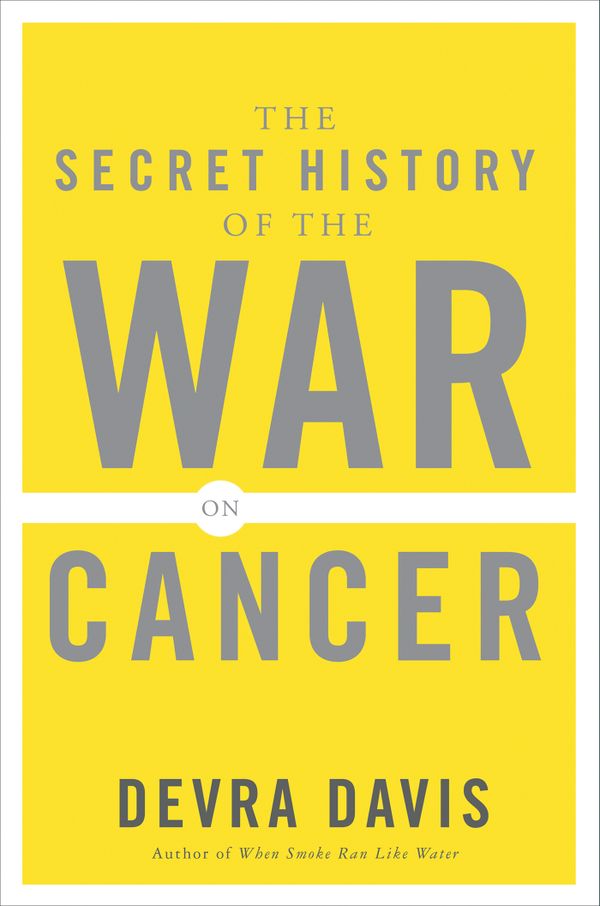 The Secret History of the War on Cancer | 0:e upplagan