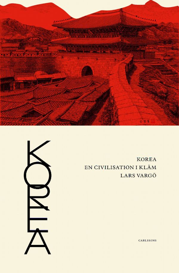 Korea - en civilisation i kläm | 0:e upplagan