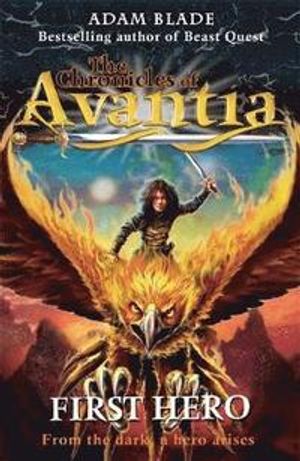 Chronicles of avantia: first hero - book 1