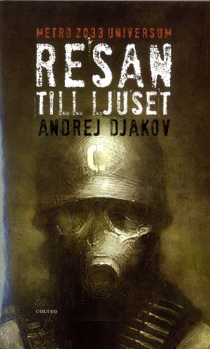 Resan till ljuset | 1:a upplagan