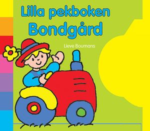 Lilla pekboken: bondgård