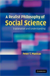 Realist philosophy of social science - explanation and understanding