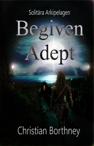 Begiven Adept |  2:e upplagan