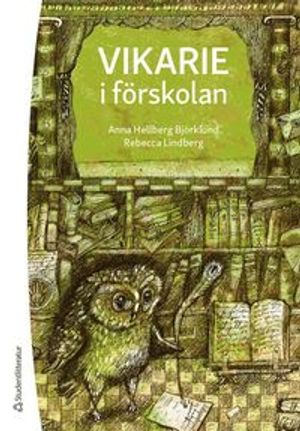 Vikarie i förskolan | 1:a upplagan