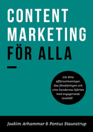 Content Marketing för alla | 1:a upplagan