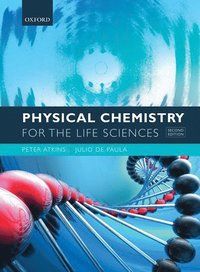 Physical Chemistry for the Life Sciences | 2:a upplagan
