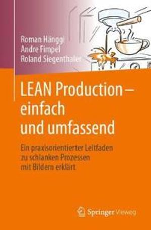 LEAN Production – einfach und umfassend | 1:a upplagan