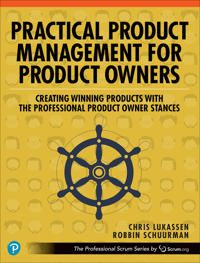 Practical Product Management for Product Owners | 0:e upplagan