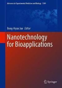 Nanotechnology for Bioapplications