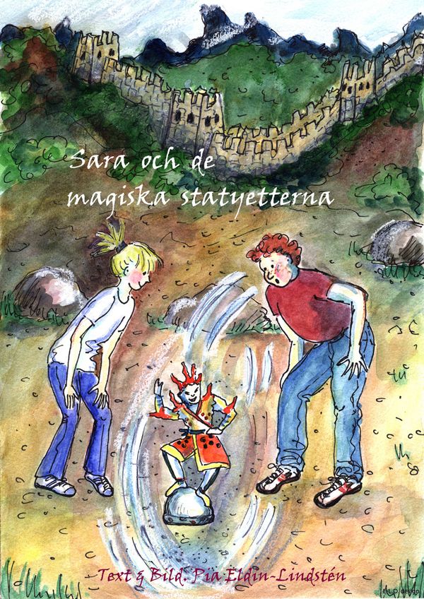 Sara och de magiska statyetterna | 1:a upplagan