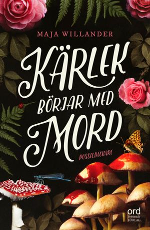 Kärlek börjar med mord