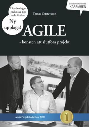 Agile : konsten att slutföra projekt | 3:e upplagan