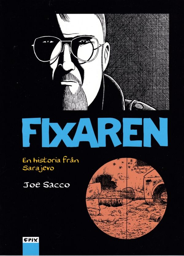 Fixaren : en historia från Sarajevo | 0:e upplagan