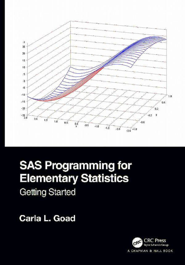 SAS Programming for Elementary Statistics | 1:a upplagan