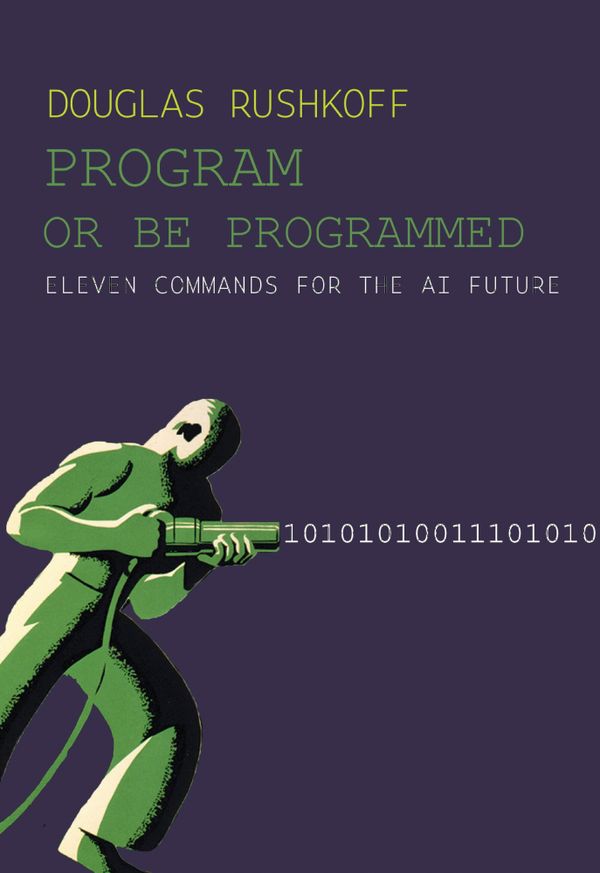 Program Or Be Programmed | 2:a upplagan