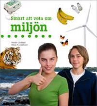 Smart att veta om miljö | 0:e upplagan