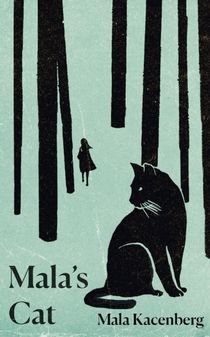 Mala's Cat - The moving and unforgettable true story of one girl's survival