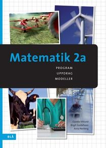 Matematik 2a - program, uppdrag, modeller