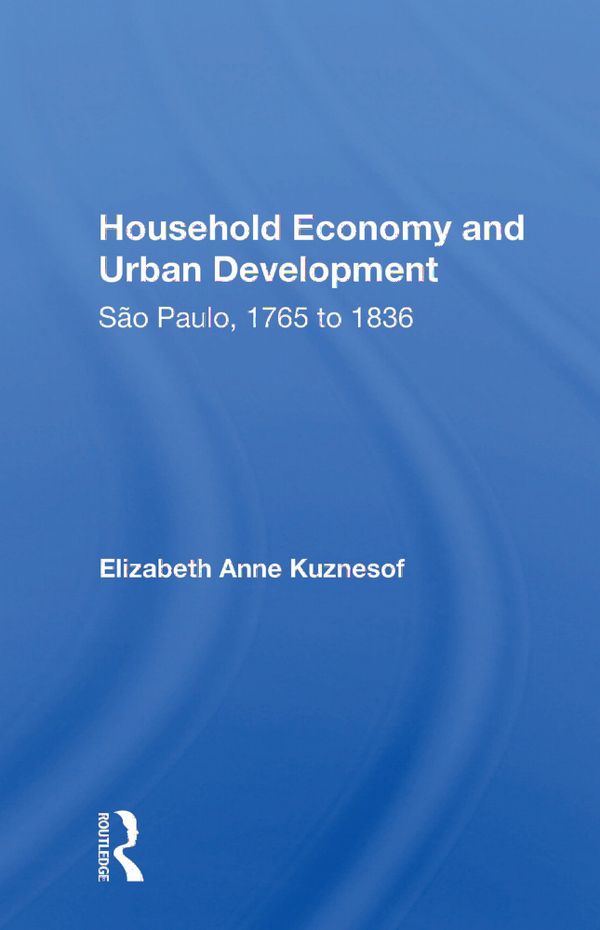 Household Economy and Urban Development | 1:a upplagan