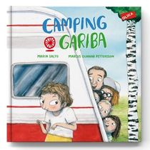 Camping & gariba (Camping & kurragömma på kalé)