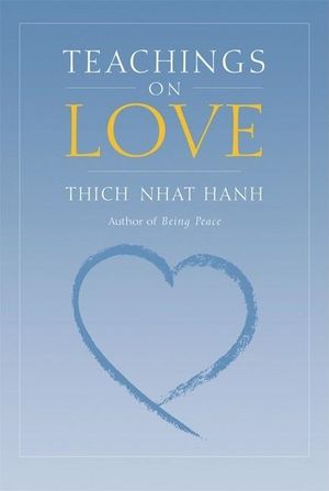 Teachings On Love (2nd Edition)