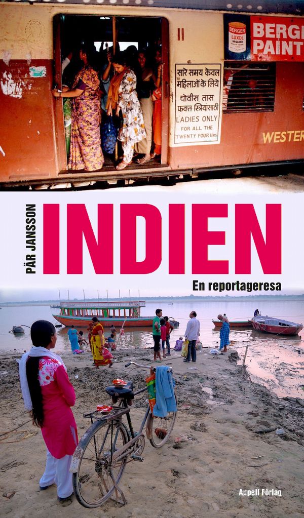 Indien – en reportageresa | 0:e upplagan