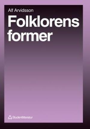 Folklorens former | 1:a upplagan